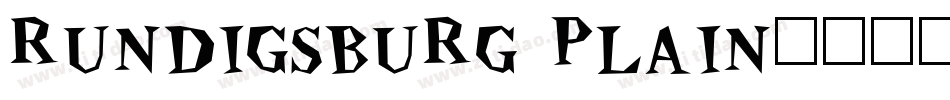 Rundigsburg Plain字体转换